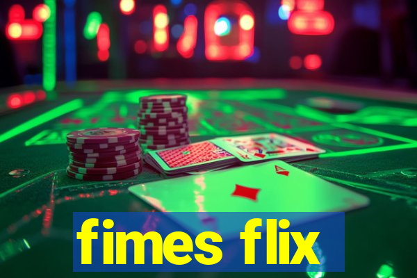 fimes flix